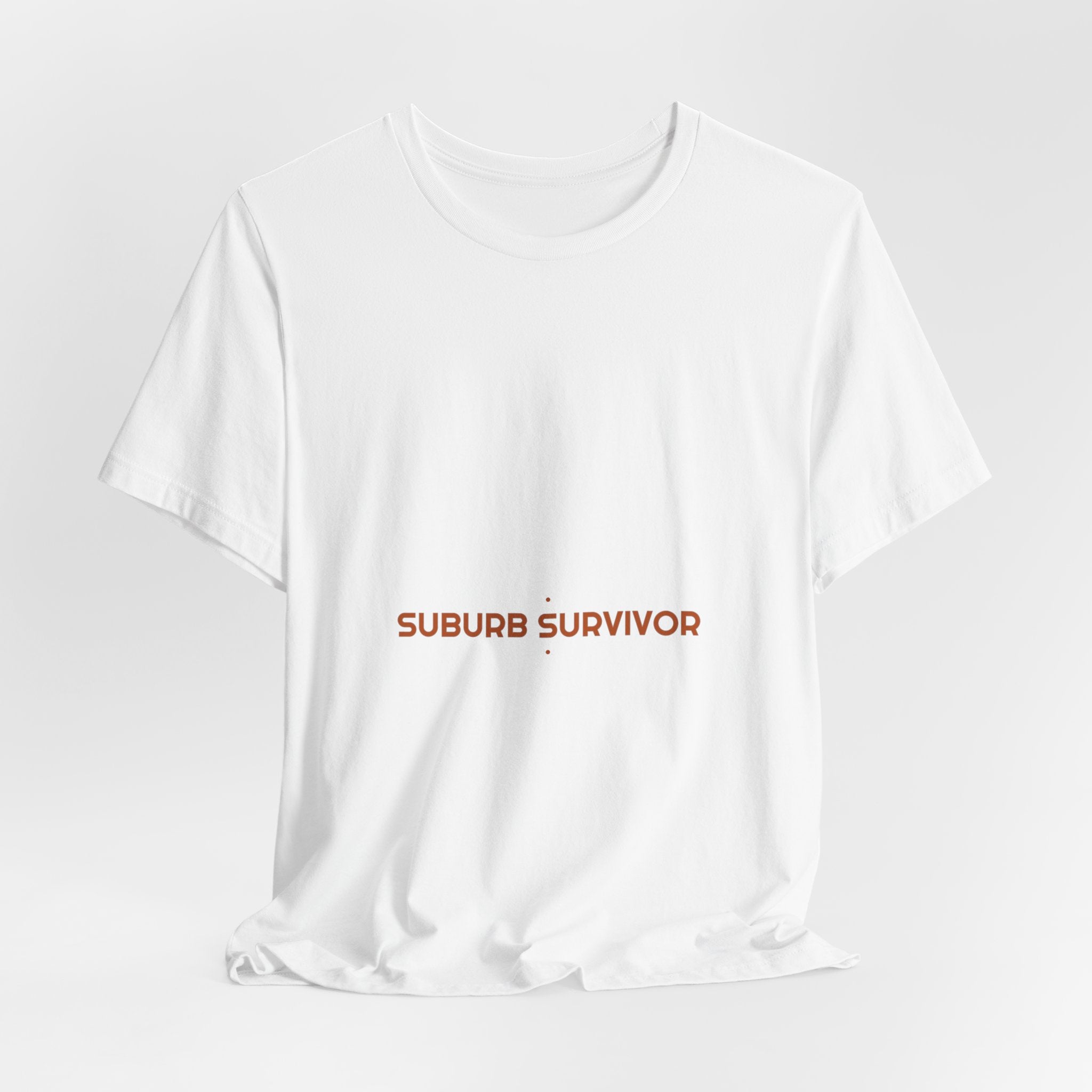 Suburb Survivor - Trendy Teez Funny Tee mockup