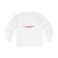 Politicians Fear One Question — Funny Long Sleeve