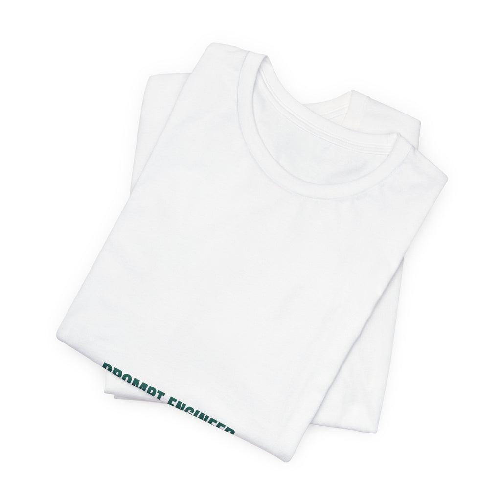 Prompt Engineer - Trendy Teez Funny Tee mockup
