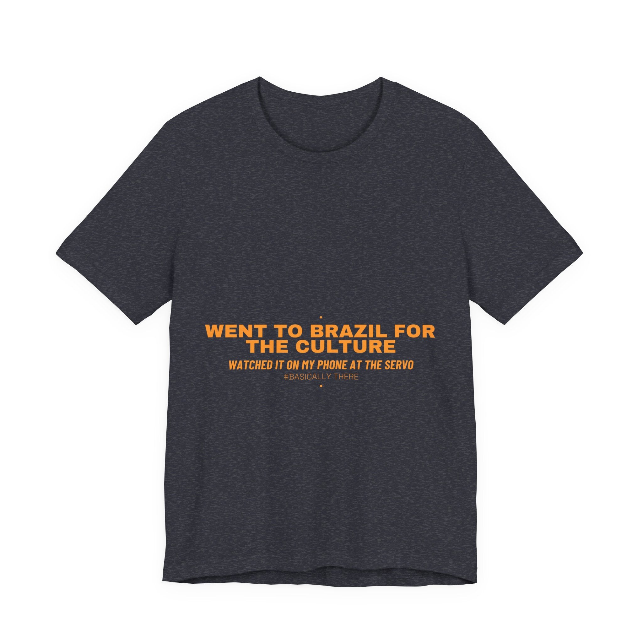 Went To Brazil For The Culture - Trendy Teez Funny Tee mockup