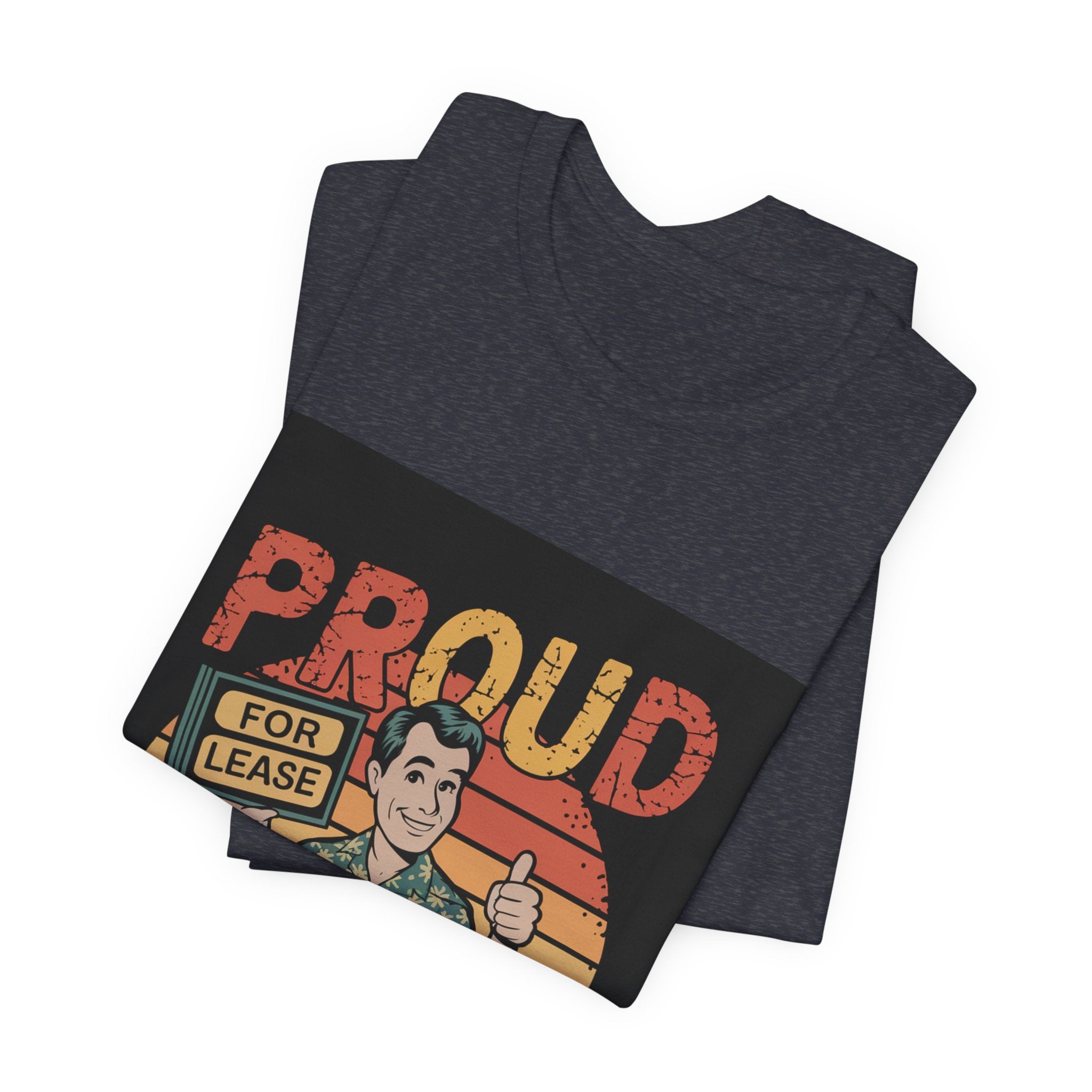 Proud Renter - Trendy Teez Funny Tee mockup