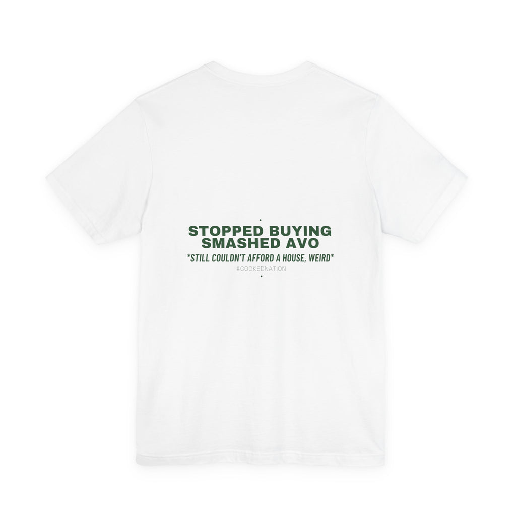 Stopped Buying Smashed Avo - Trendy Teez Funny Tee (Back Print) mockup