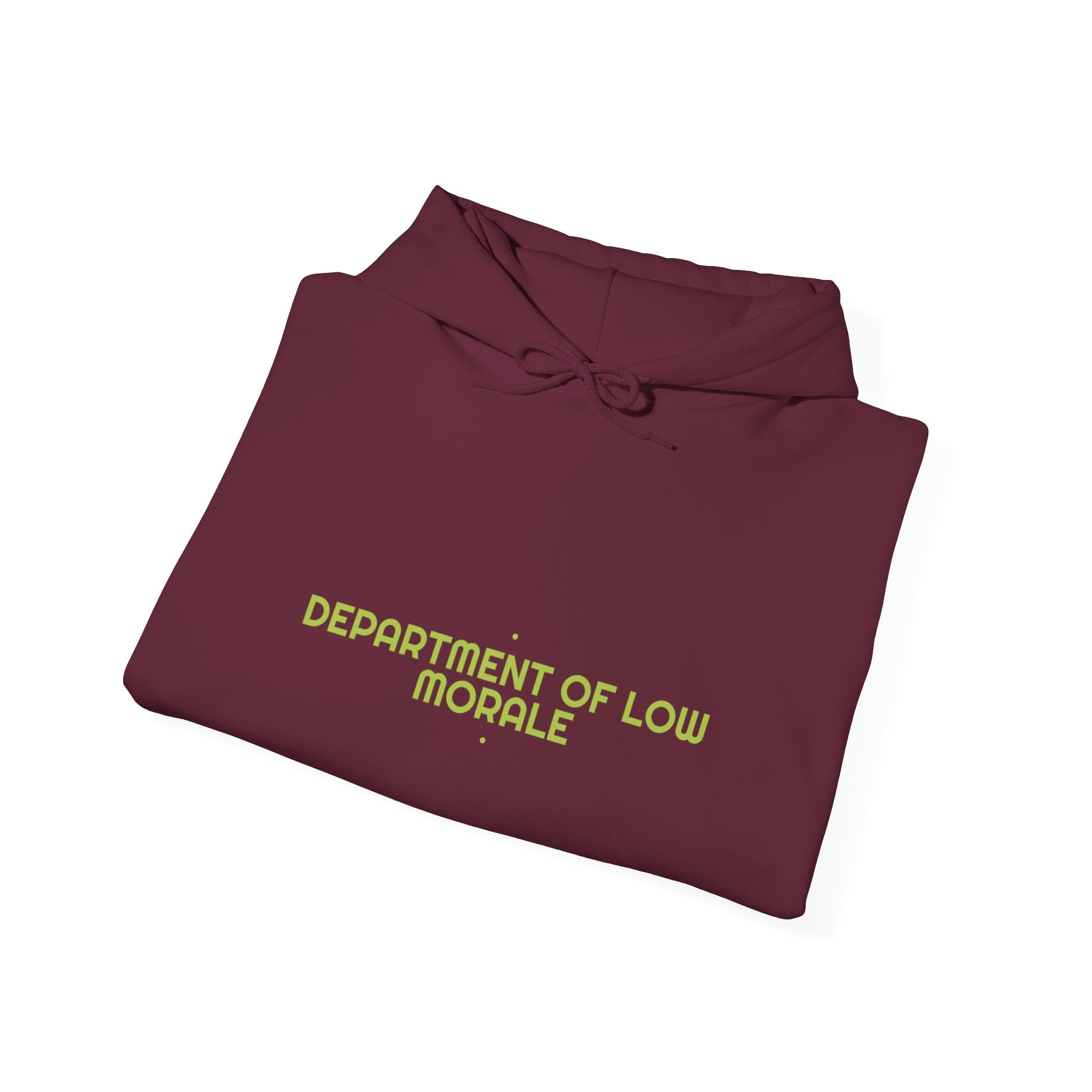 Department Of Low Morale - Trendy Teez Funny Hoodie mockup