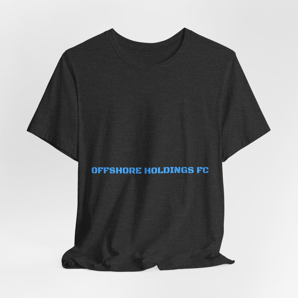 Offshore Holdings Fc - Trendy Teez Funny Tee mockup