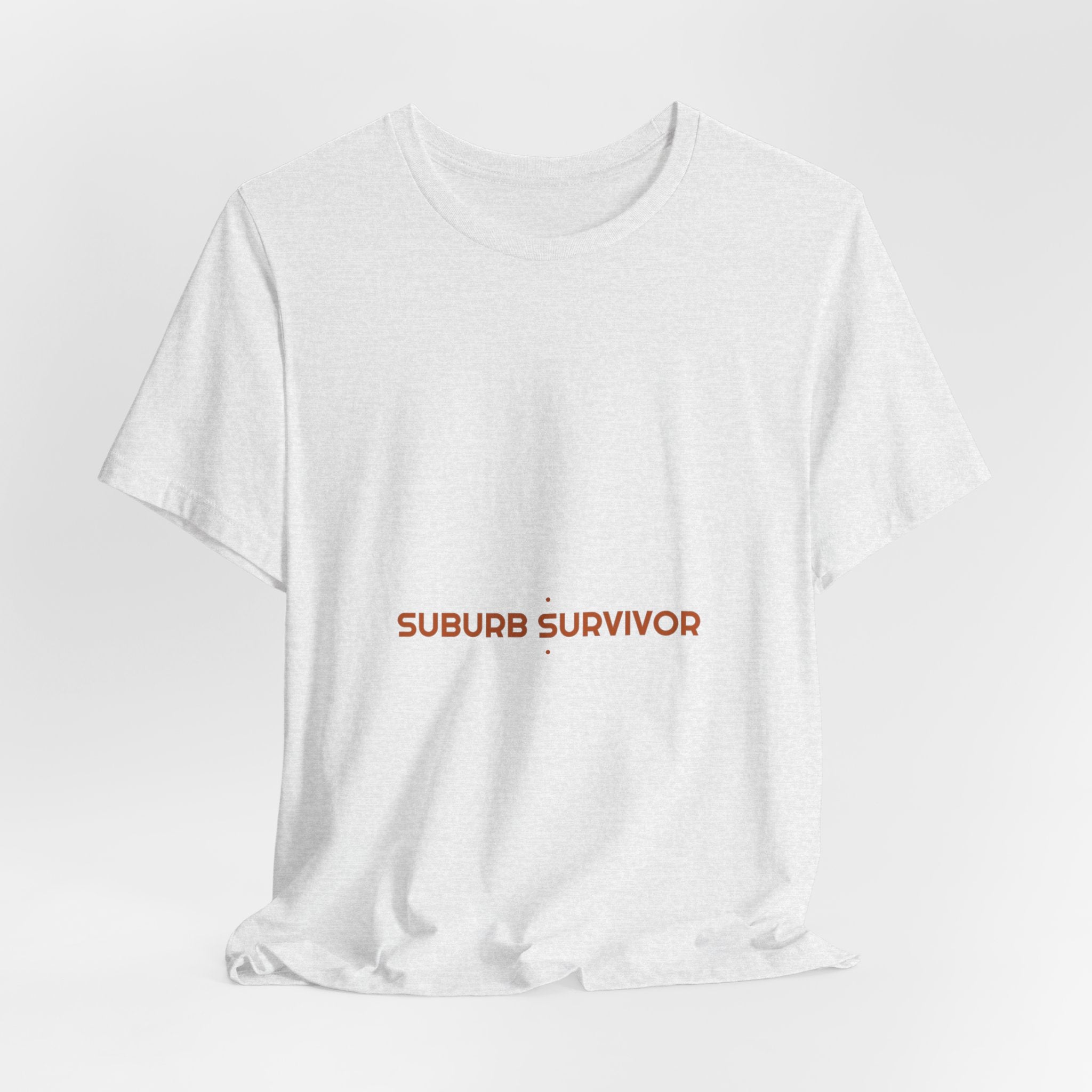 Suburb Survivor - Trendy Teez Funny Tee mockup