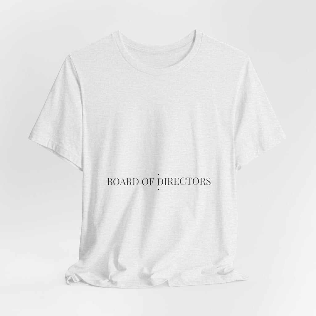 Board Of Directors - Trendy Teez Funny Tee mockup