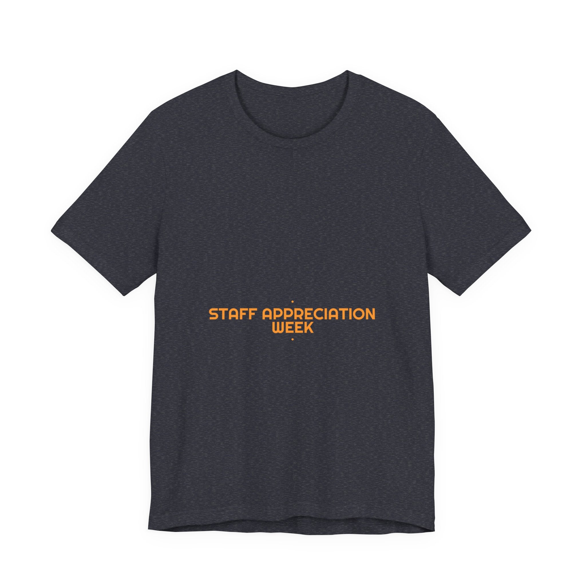 Staff Appreciation Week - Trendy Teez Funny Tee mockup