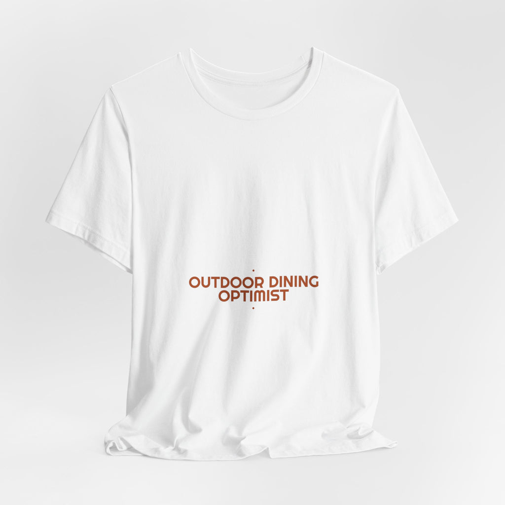 Outdoor Dining Optimist - Trendy Teez Funny Tee mockup