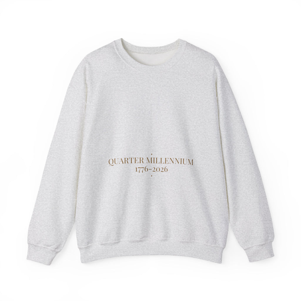 Quarter Millennium 1776-2026 - Trendy Teez Funny Crewneck mockup