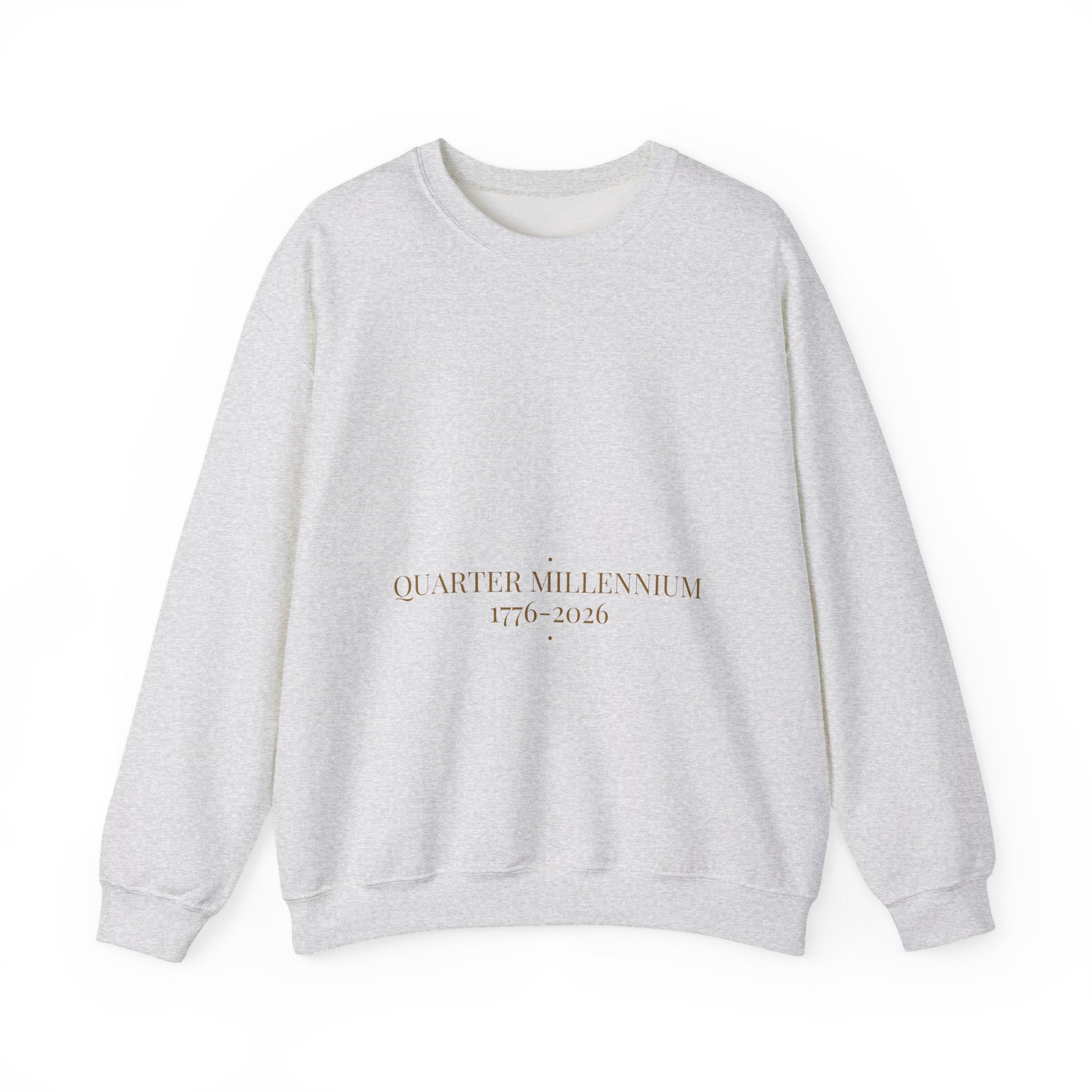 Quarter Millennium 1776-2026 - Trendy Teez Funny Crewneck mockup