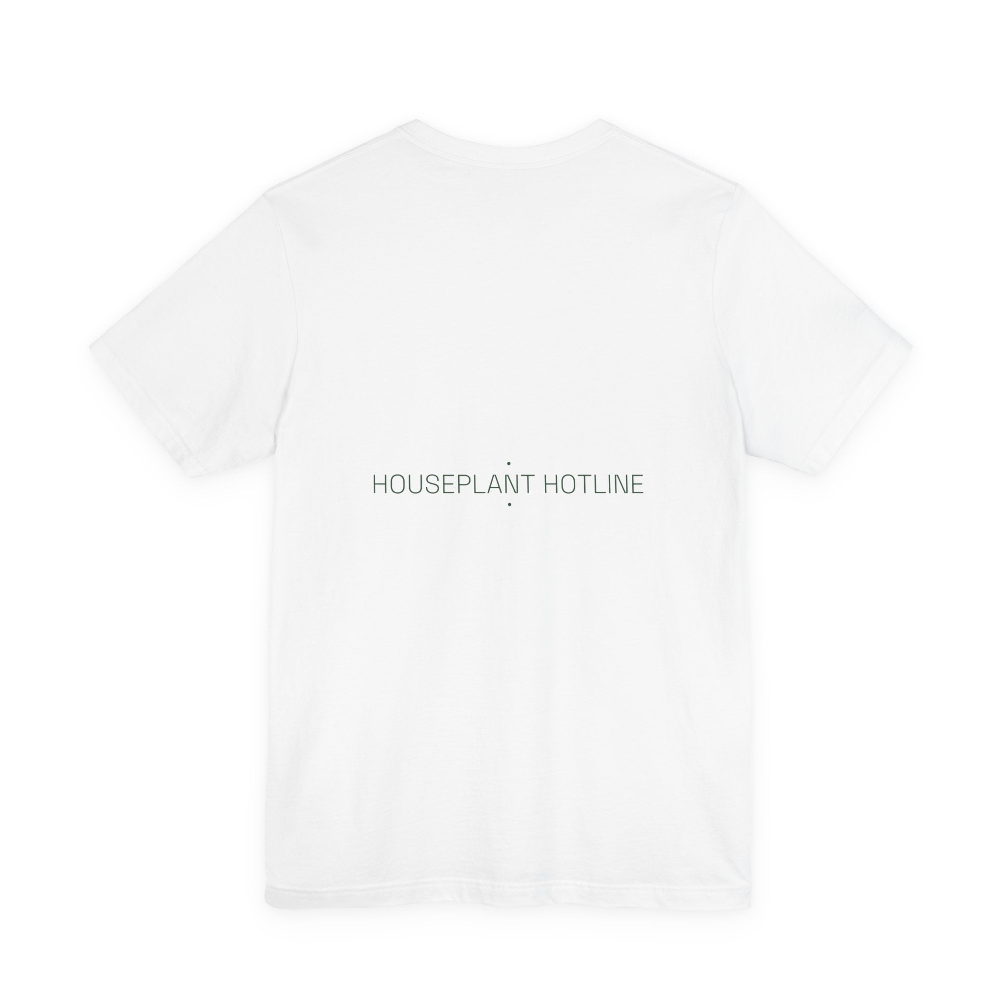 Houseplant Hotline - Trendy Teez Funny Tee (Back Print) mockup