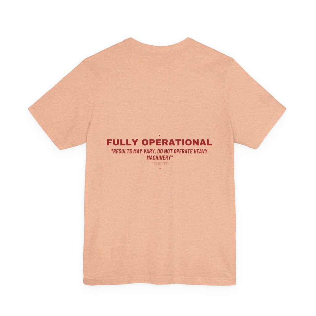 Fully Operational - Trendy Teez Funny Tee (Back Print) mockup