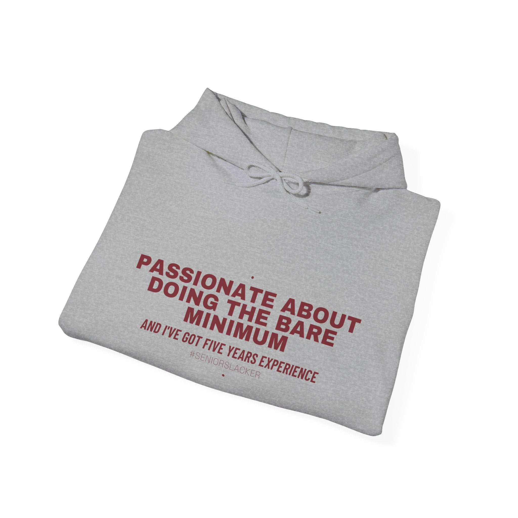 Passionate About Doing The Bare Minimum - Trendy Teez Funny Hoodie mockup