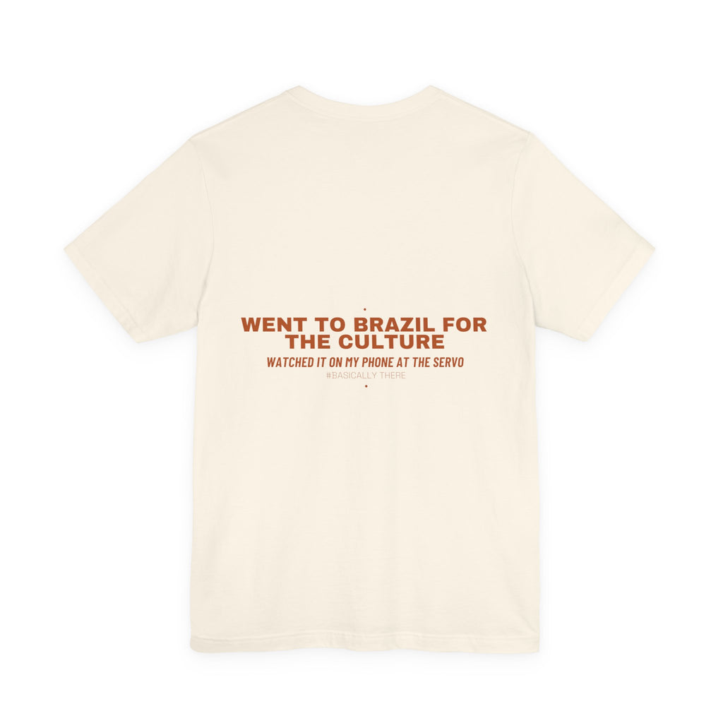 Went To Brazil For The Culture - Trendy Teez Funny Tee (Back Print) mockup