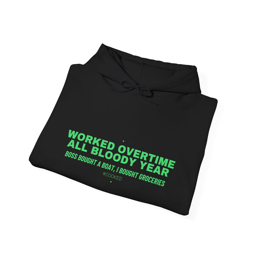 Worked Overtime All Bloody Year - Trendy Teez Funny Hoodie mockup