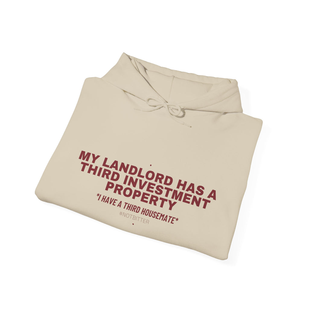 My Landlord Has A Third Investment Property - Trendy Teez Funny Hoodie mockup