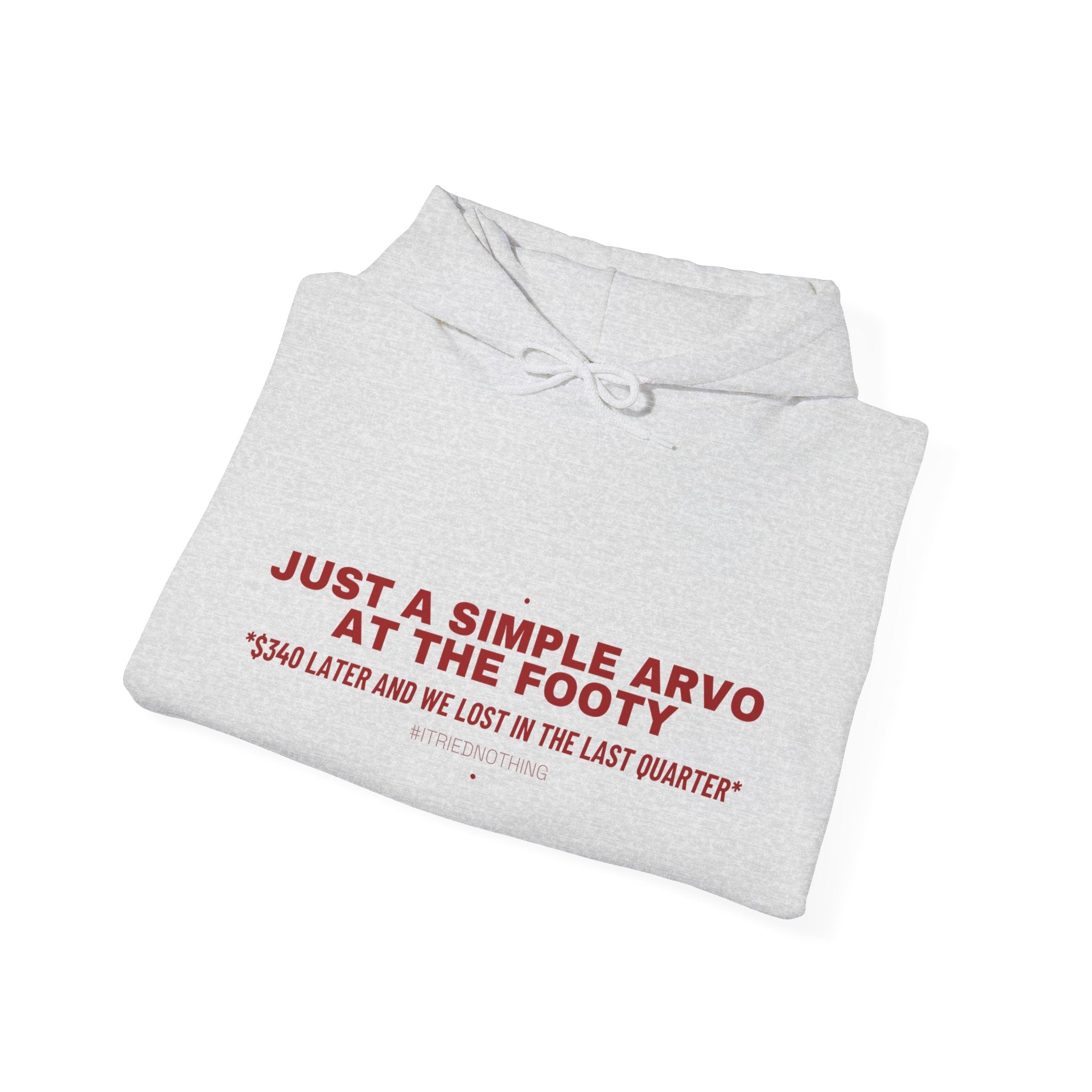 Just A Simple Arvo At The Footy - Trendy Teez Funny Hoodie mockup