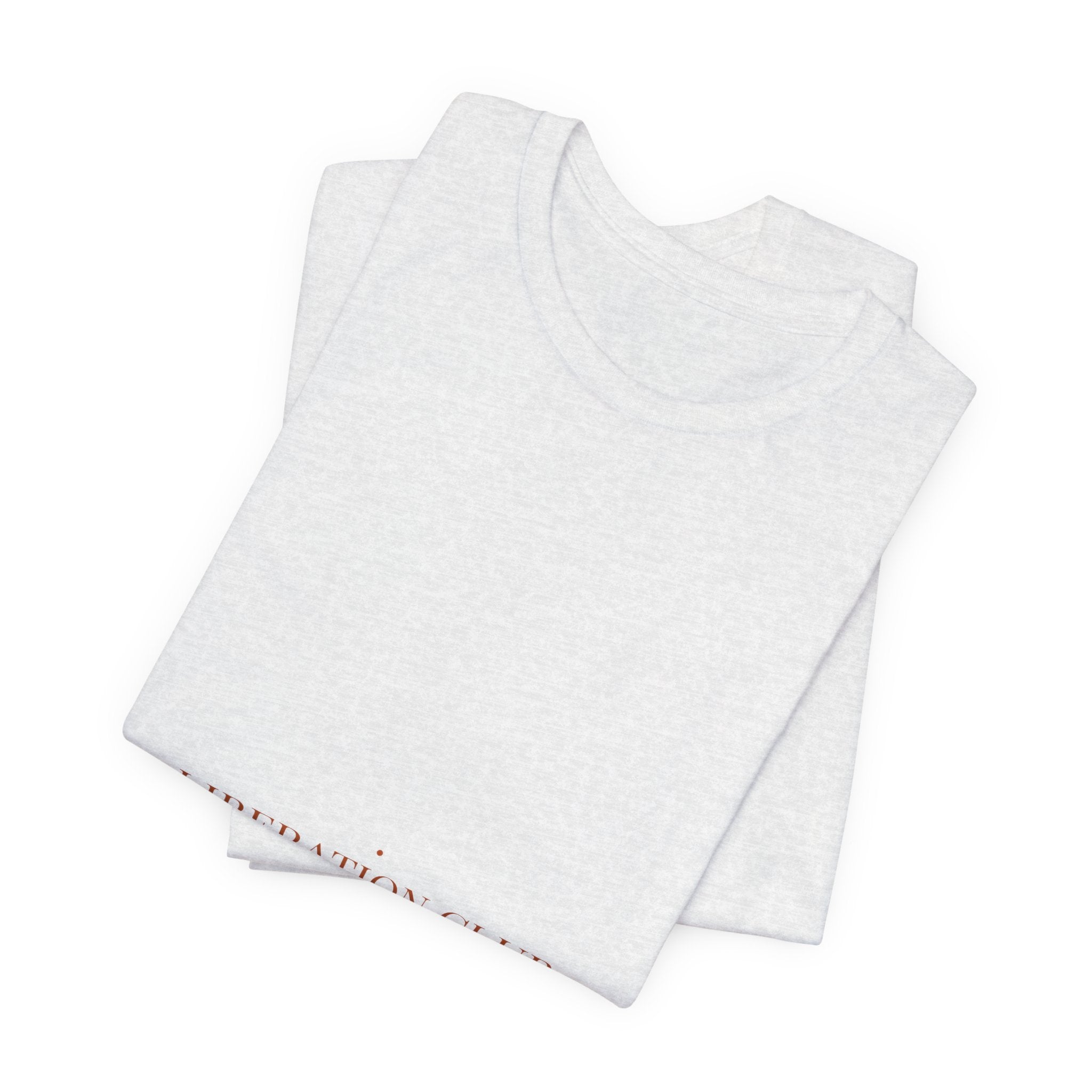 Liberation Club - Trendy Teez Funny Tee mockup