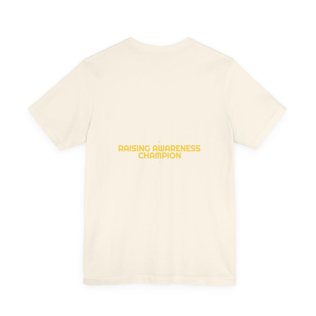 Raising Awareness Champion - Trendy Teez Funny Tee (Back Print) mockup