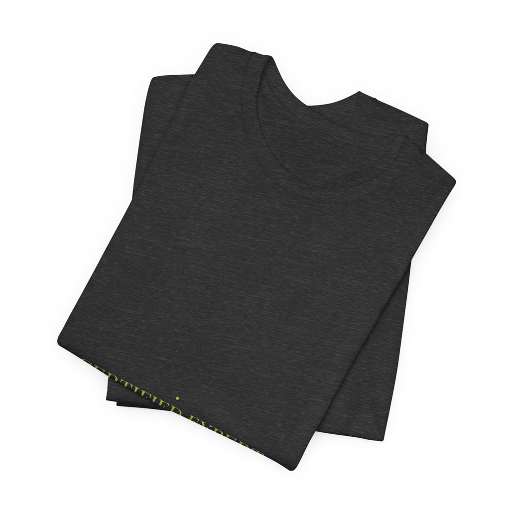 Certified Expert - Trendy Teez Funny Tee mockup