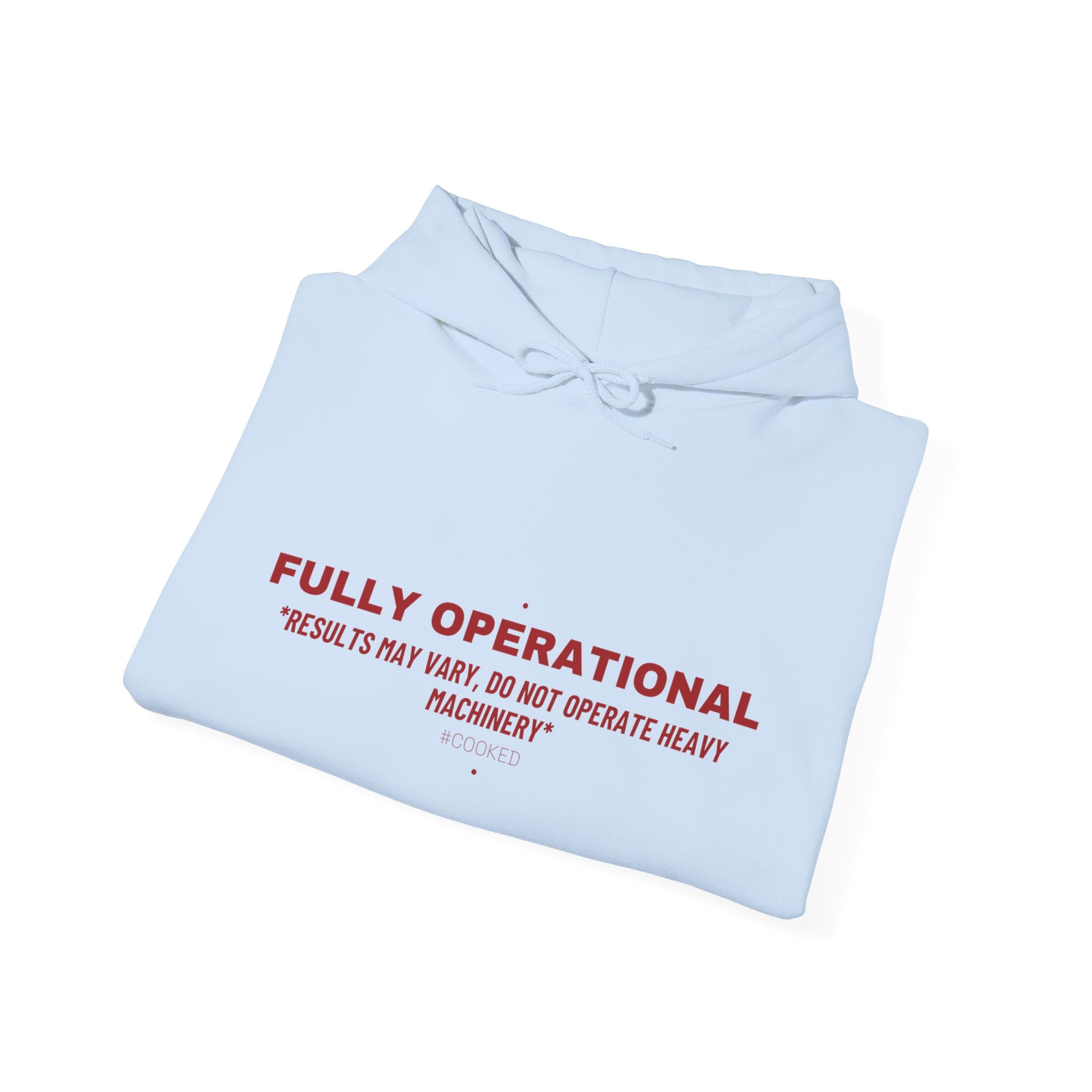 Fully Operational - Trendy Teez Funny Hoodie mockup