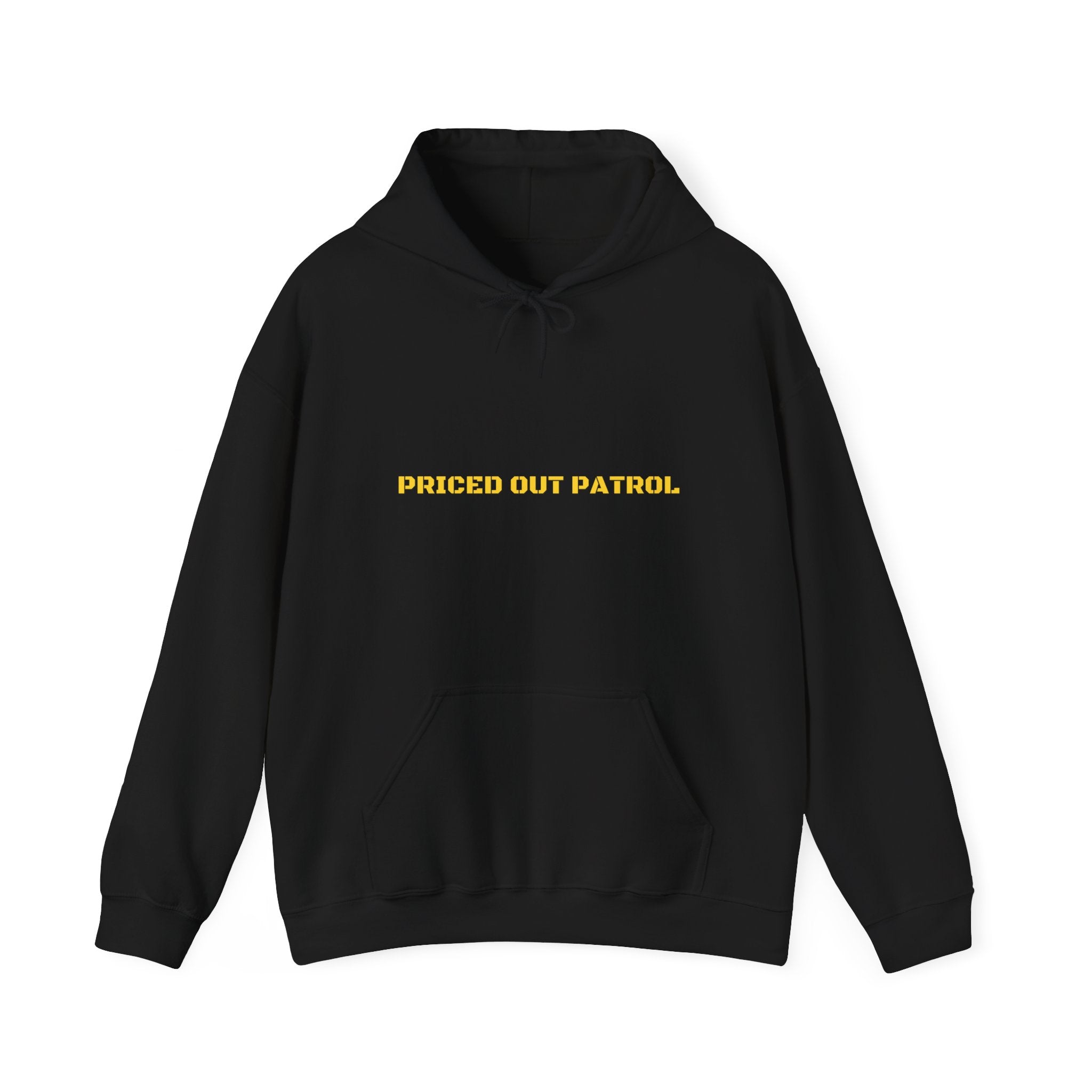 Priced Out Patrol - Trendy Teez Funny Hoodie mockup