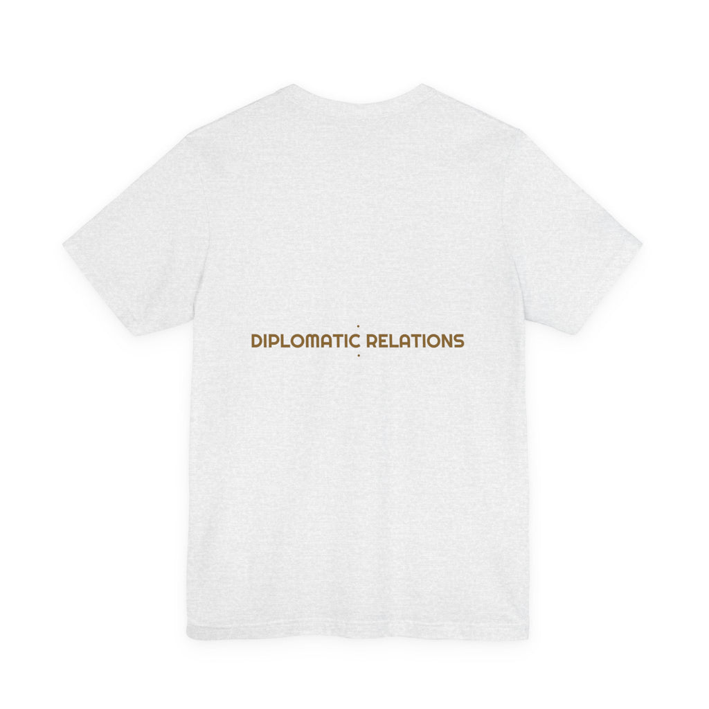 Diplomatic Relations - Trendy Teez Funny Tee (Back Print) mockup