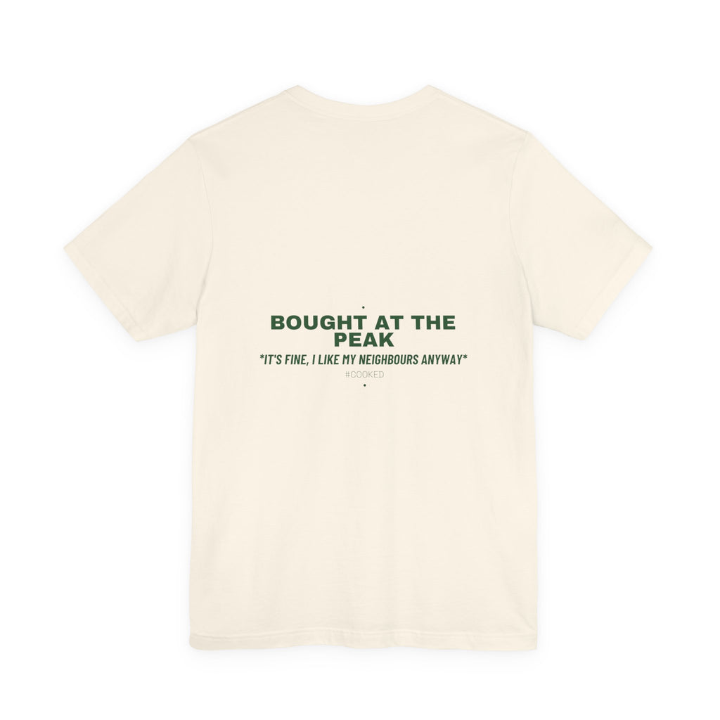 Bought At The Peak - Trendy Teez Funny Tee (Back Print) mockup