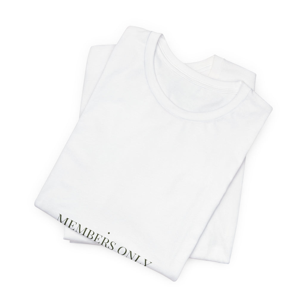 Members Only Accountability - Trendy Teez Funny Tee mockup