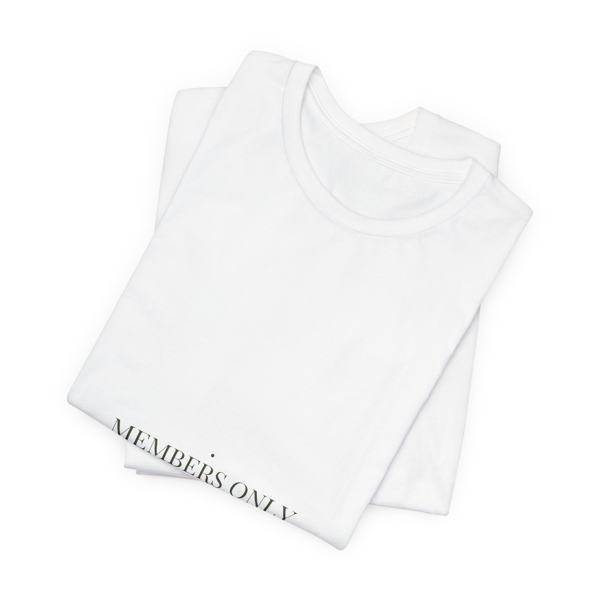 Members Only Accountability - Trendy Teez Funny Tee mockup