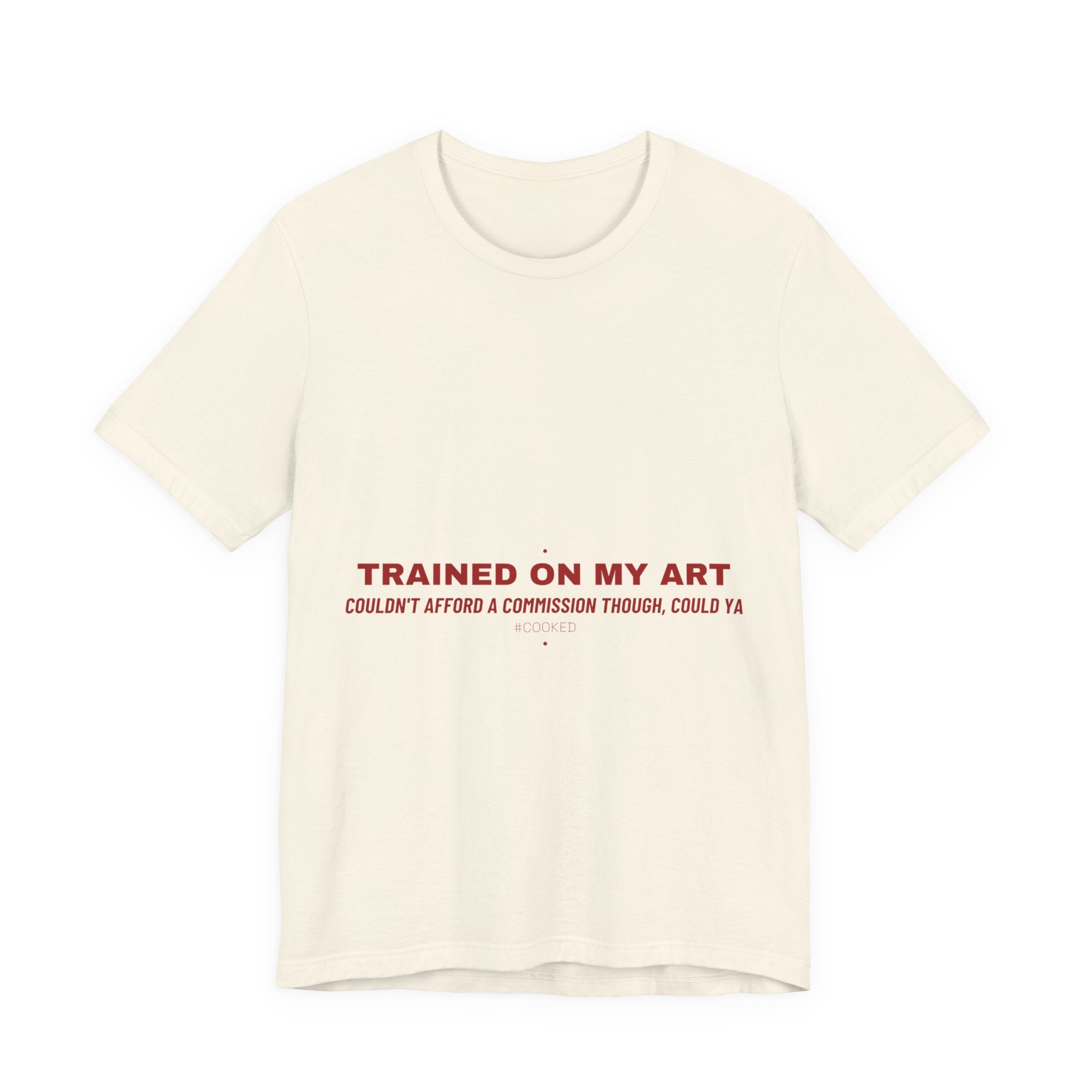 Trained On My Art - Trendy Teez Funny Tee mockup