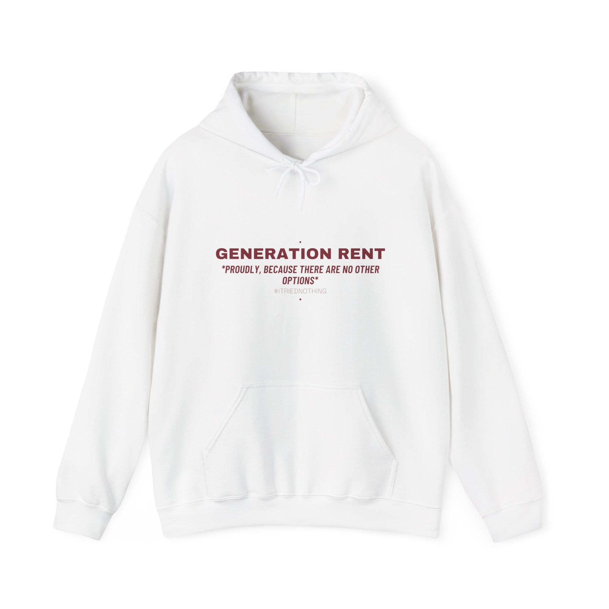 Generation Rent - Trendy Teez Funny Hoodie mockup