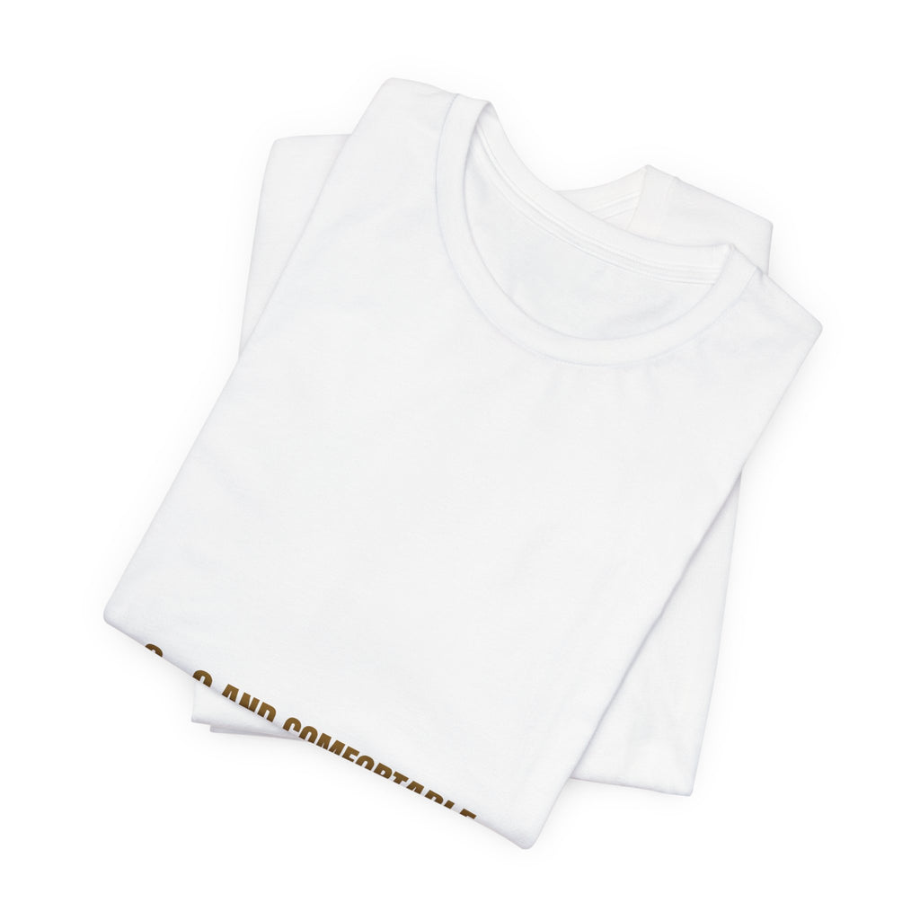 2 - 0 And Comfortable - Trendy Teez Funny Tee mockup