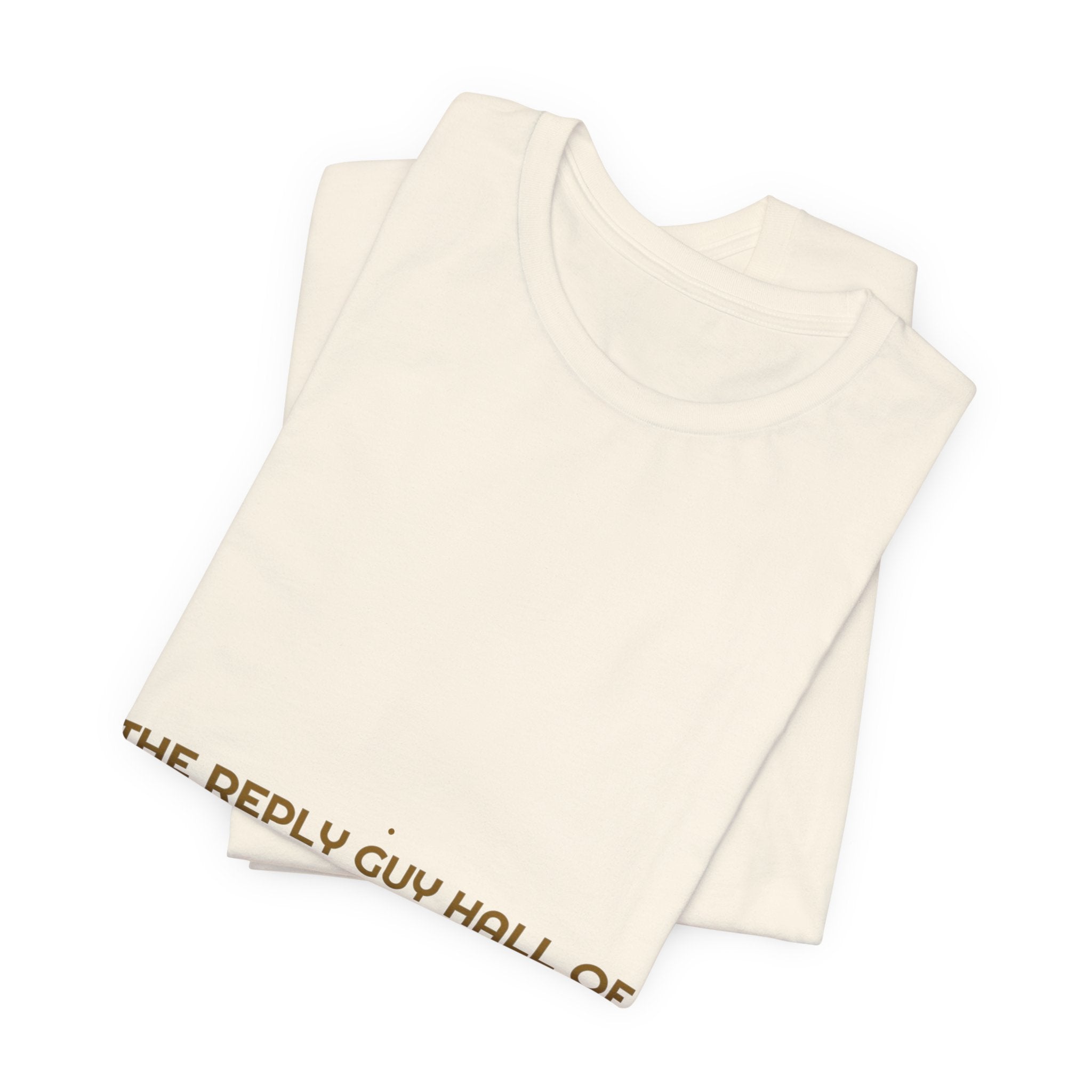 The Reply Guy Hall Of Fame - Trendy Teez Funny Tee mockup