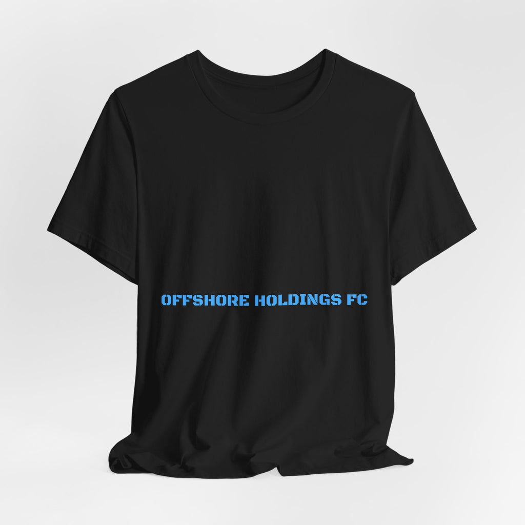 Offshore Holdings Fc - Trendy Teez Funny Tee mockup