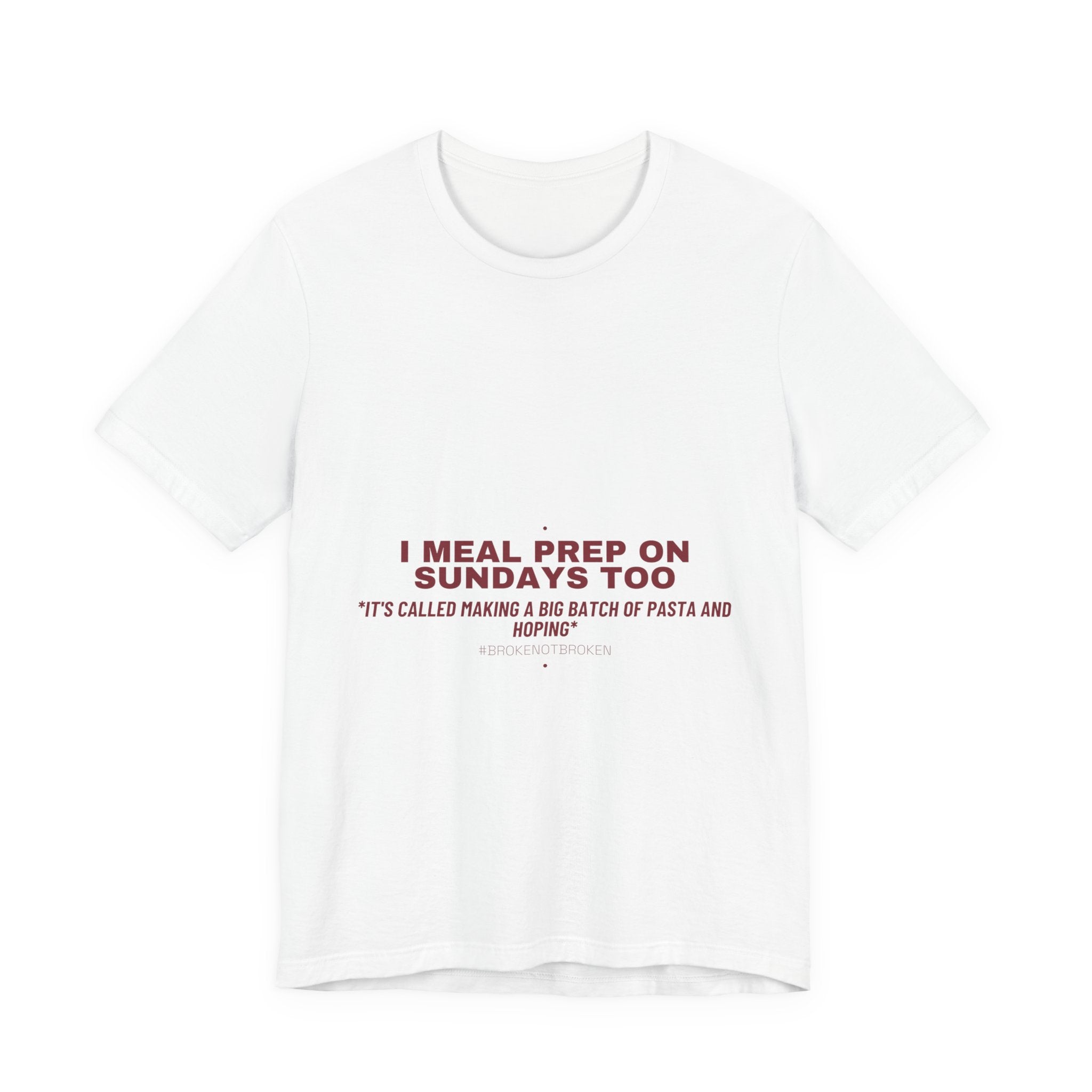 I Meal Prep On Sundays Too - Trendy Teez Funny Tee mockup