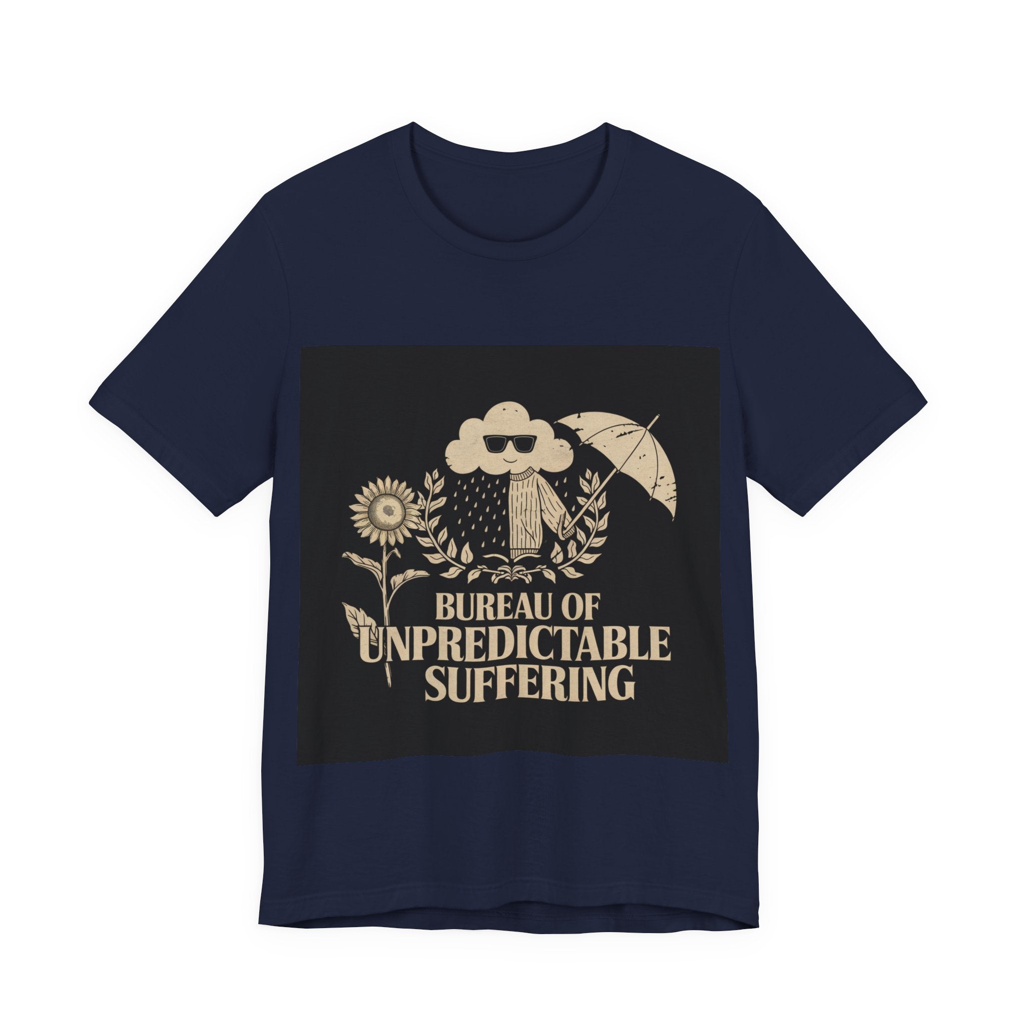 Bureau Of Unpredictable Suffering - Trendy Teez Funny Tee mockup