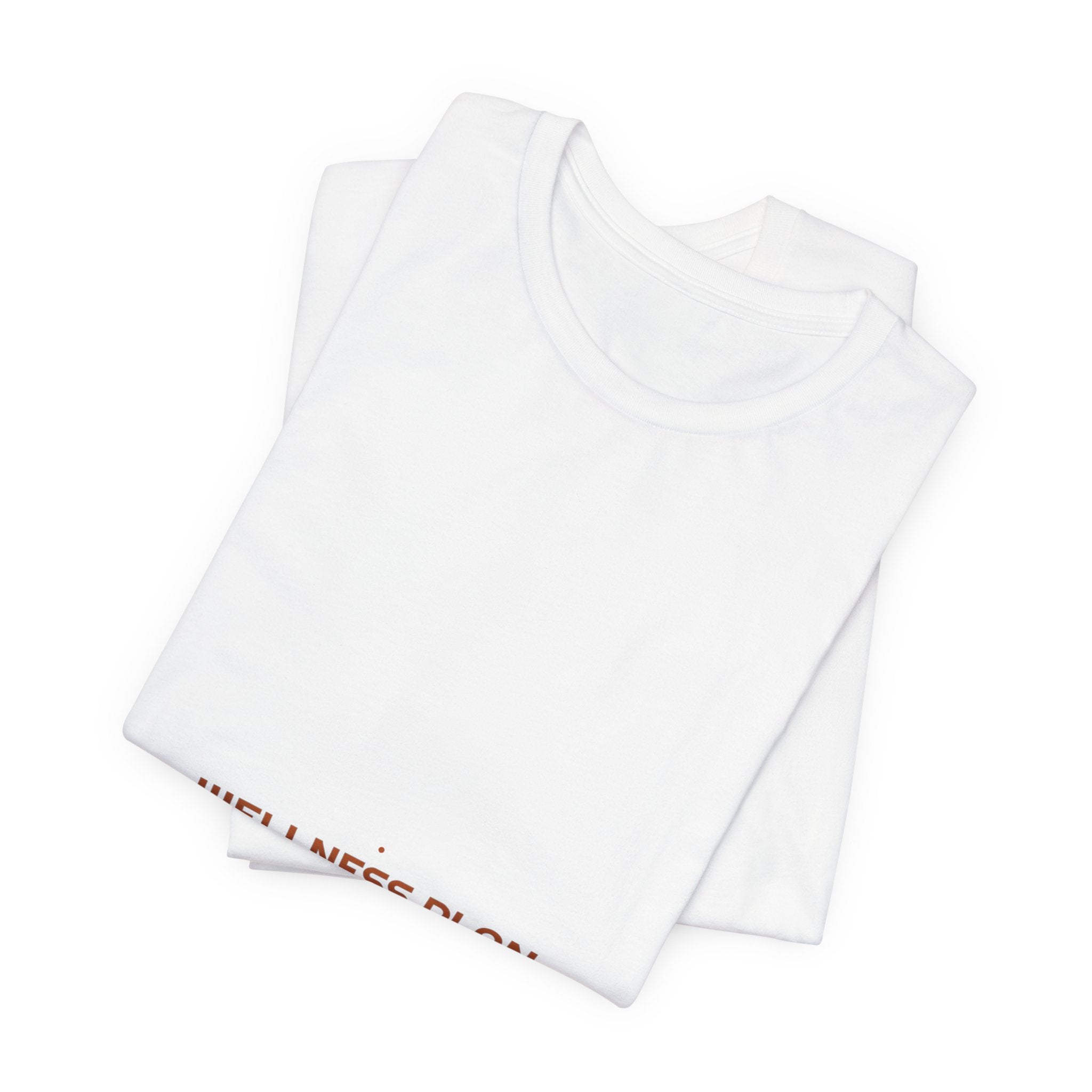 Wellness Plan - Trendy Teez Funny Tee mockup