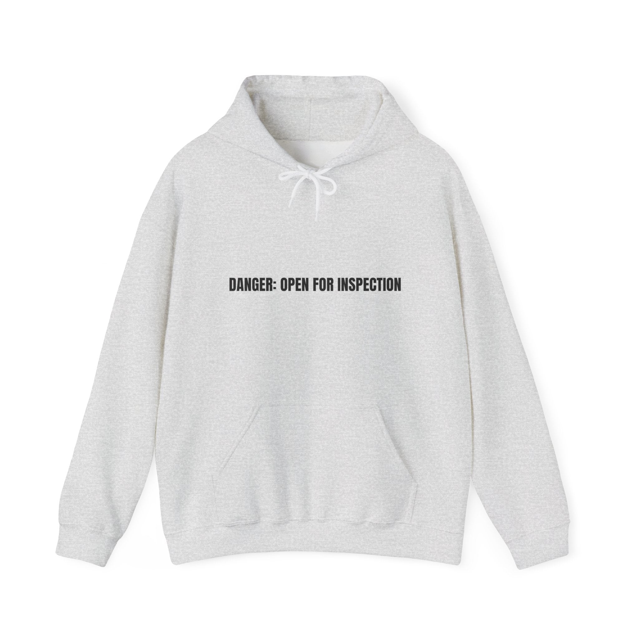 Danger: Open For Inspection - Trendy Teez Funny Hoodie mockup