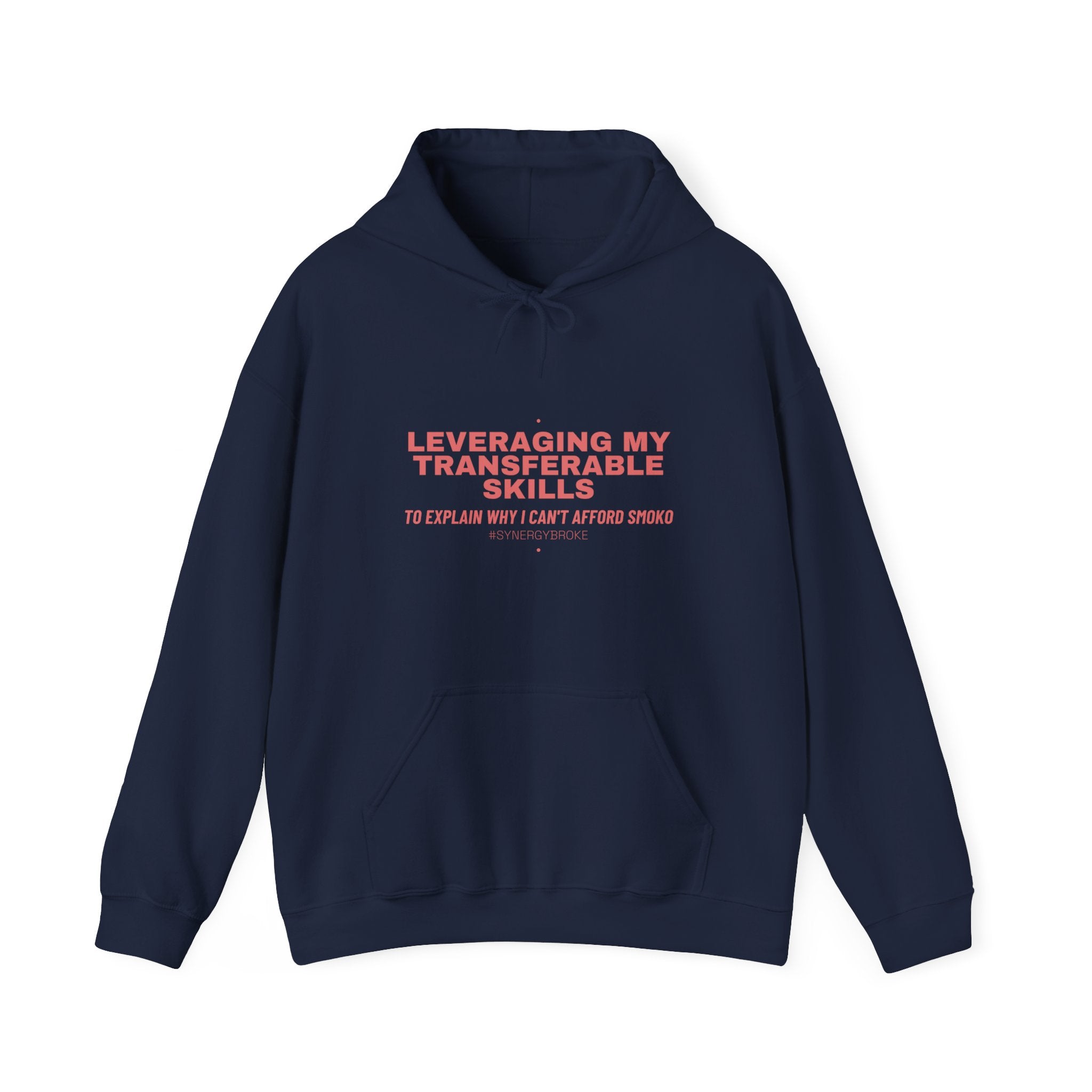 Leveraging My Transferable Skills - Trendy Teez Funny Hoodie mockup