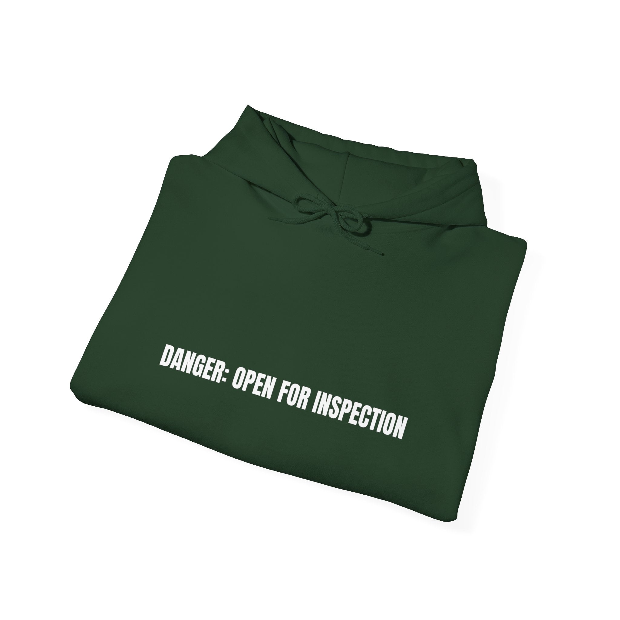 Danger: Open For Inspection - Trendy Teez Funny Hoodie mockup