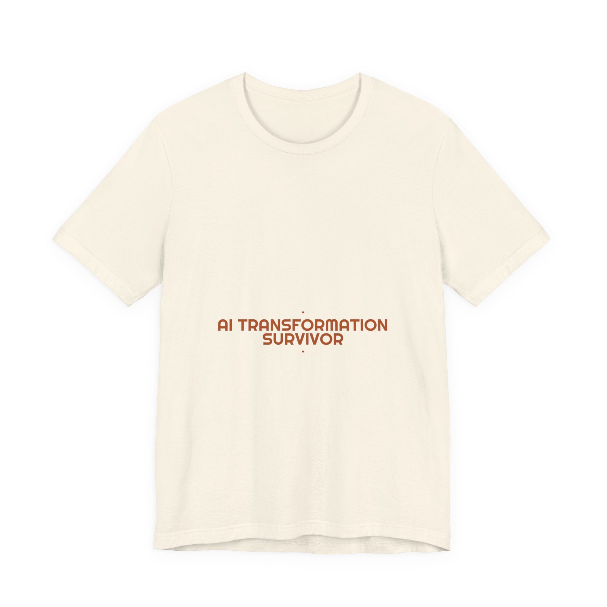 Ai Transformation Survivor - Trendy Teez Funny Tee mockup
