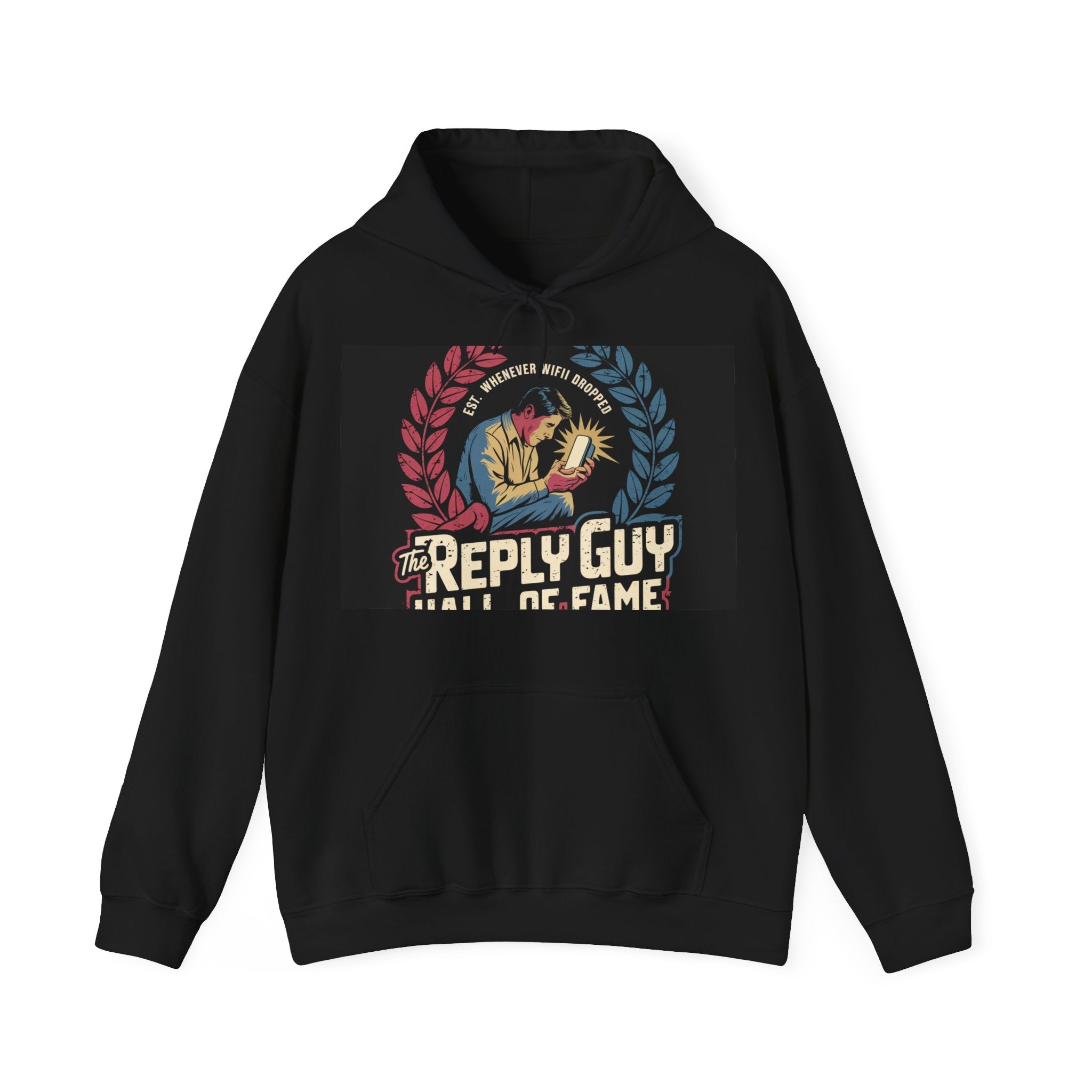 The Reply Guy Hall Of Fame - Trendy Teez Funny Hoodie mockup