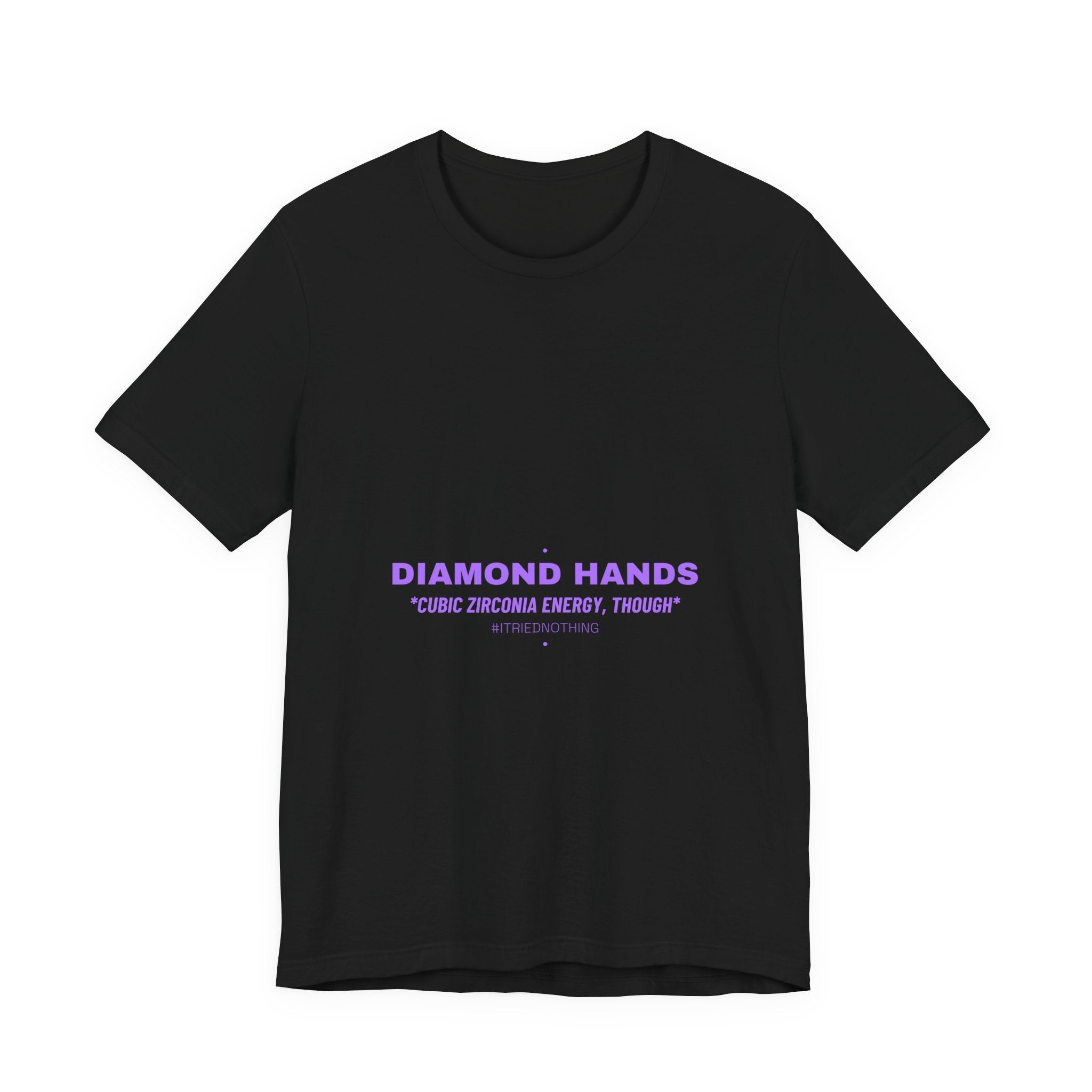 Diamond Hands - Trendy Teez Funny Tee mockup