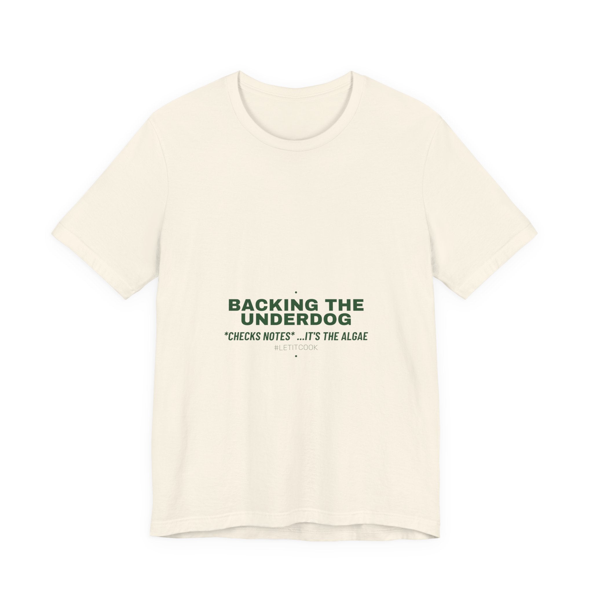 Backing The Underdog - Trendy Teez Funny Tee mockup