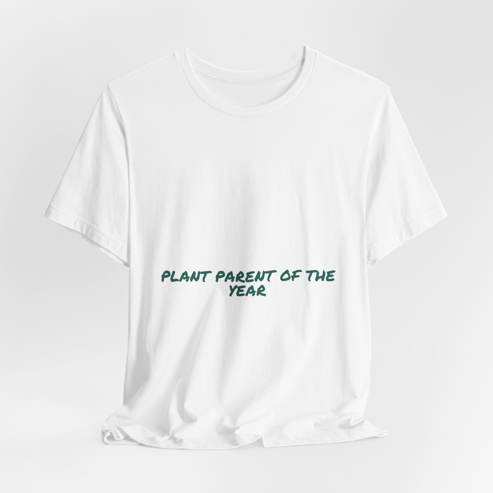 Plant Parent Of The Year - Trendy Teez Funny Tee mockup