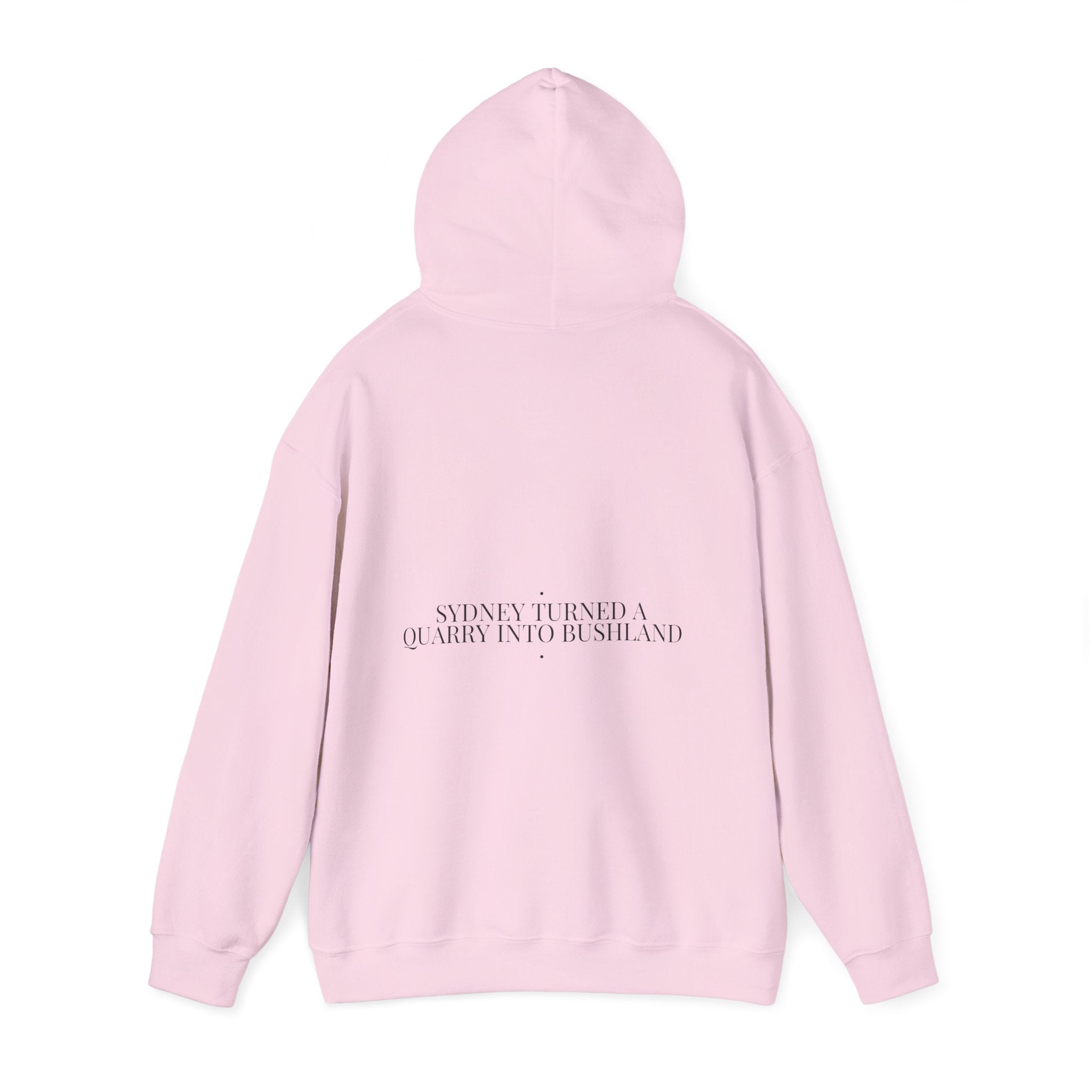 Sydney Turned A Quarry Into Bushland — Funny Hoodie (Back Print)