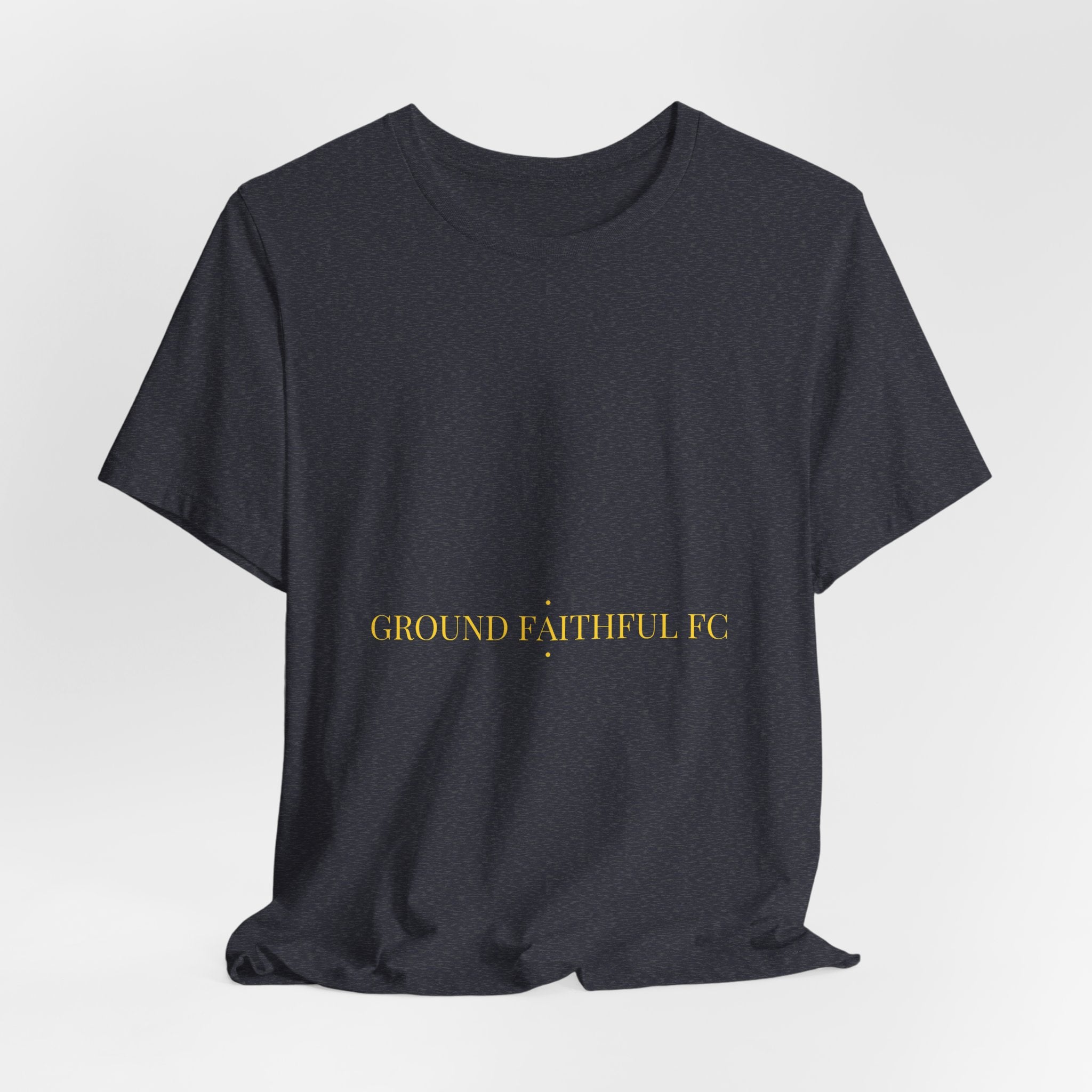 Ground Faithful Fc - Trendy Teez Funny Tee mockup