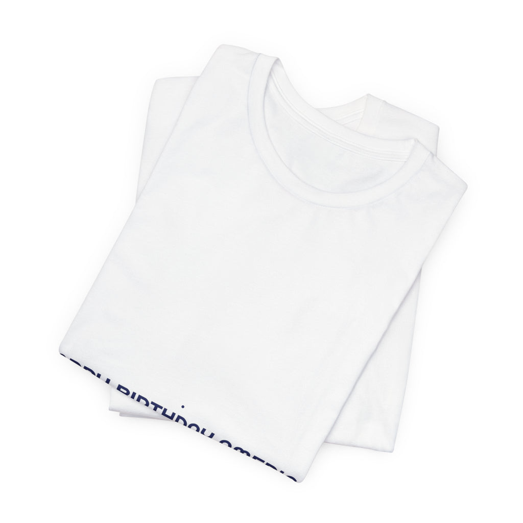 Happy Birthday America — Funny Tee