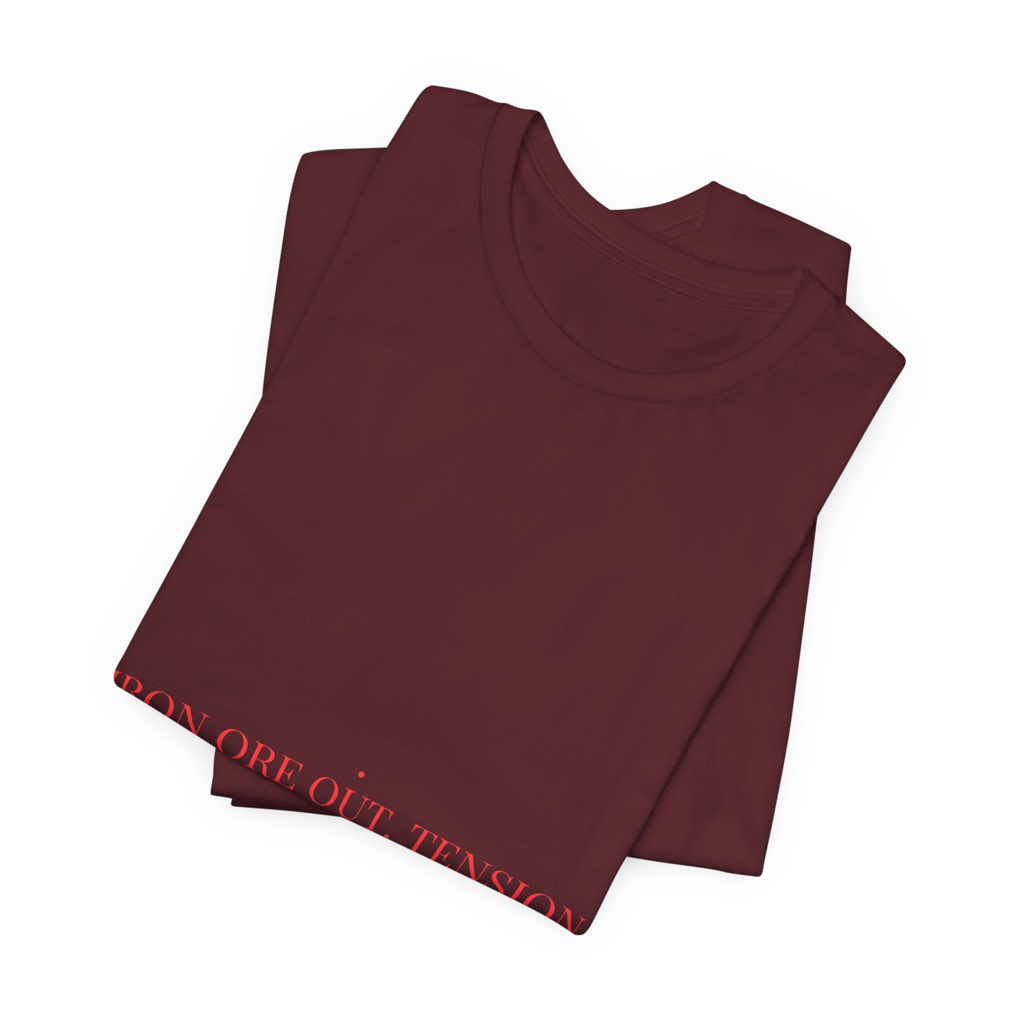 Iron Ore Out. Tension In. - Trendy Teez Funny Tee mockup